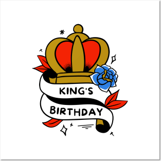 kings Birthday Posters and Art